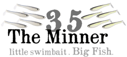 "The Minner" 3.5 inch (NEW!)