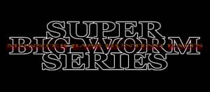 SUPER BIG WORM SERIES
