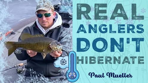 Finesse Fishing Fiasco: Torn Tails, Winter Whoppers & Cold Leaping Smallmouth Bass w/ Paul Mueller