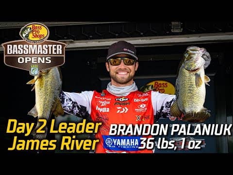 Brandon Palaniuk leads Day 2 of Basspro.com OPEN at the James River with 36 pounds, 1 ounce