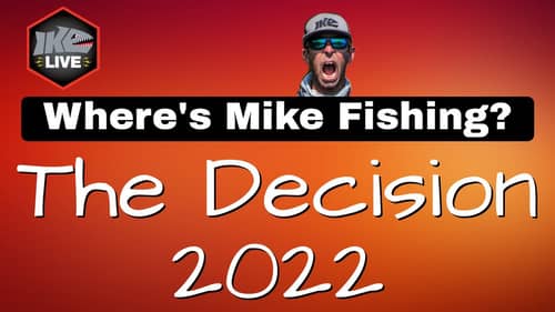 THE DECISION   2022 Where is Ike Fishing?!? 11 8 @ 8PM ET