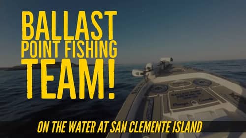 Ballast Point Brewery Fishing Team Part 1 Calico Bass Fishing at San Clemente Island