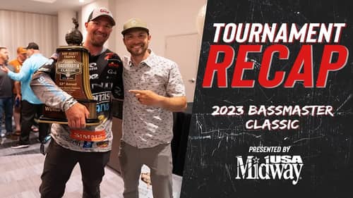 Tournament Recap: 2023 Bassmaster Classic presented by @midwayusa