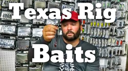 My Favorite Baits for a Texas Rig - Tackle Tuesday