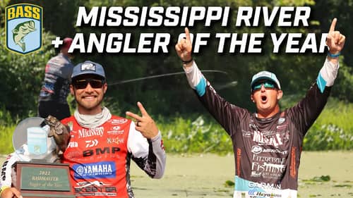2022 Bassmaster Angler of the Year Special (Mississippi River and AOY)