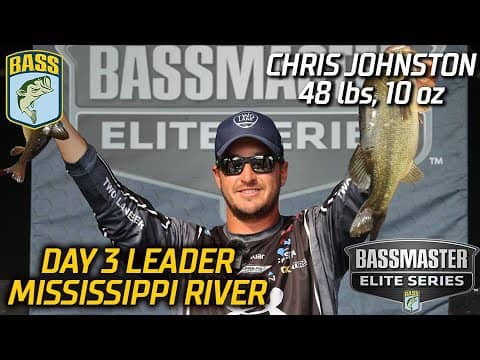 Chris Johnston leads Day 3 at Mississippi River with 48 pounds, 10 ounces (Bassmaster Elite Series)