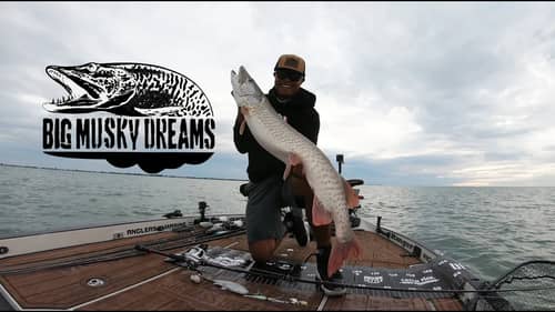 THE MOST EPIC SESSION OF MUSKY FISHING IN MY LIFE - #BigMuskyDreams