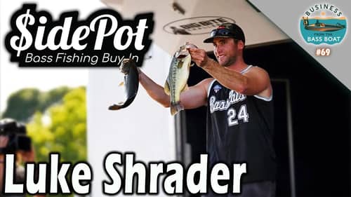New Cash Contingency Program? SIDE POT FISHING with Luke Shrader | BFTBB