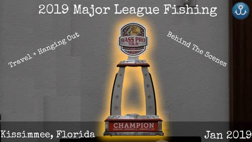 2019 Major League Fishing BPT Kissimmee, Florida Travel VLOG