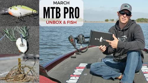 March MTB Pro Unboxing & Fish