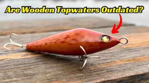 There Is A Major Wooden Topwater Trend Happening Right Now! Is It Good Or Bad?