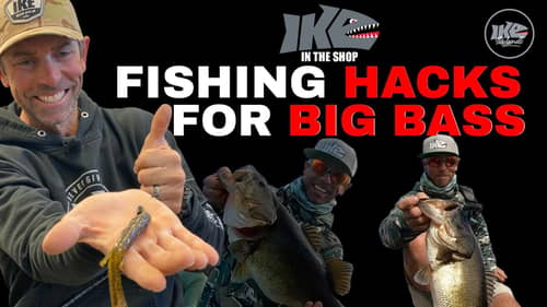 Fishing Hacks For BIG BASS