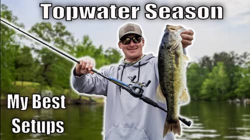 TOPWATER SZN! My Favorite Topwater setups (Rod, Reel, Line, and Baits)