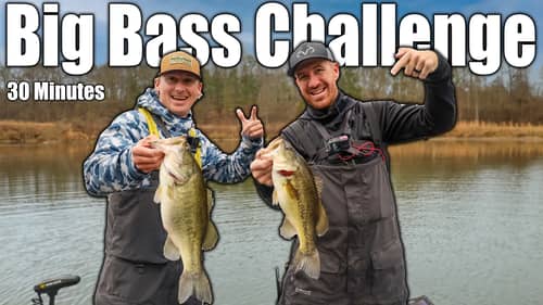 30 Minute BIG Bass Challenge! w/ Jacob Wheeler