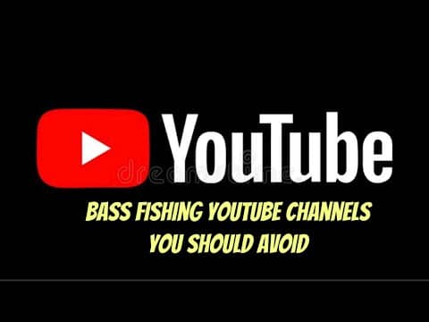Avoid These Bass Fishing YouTube Channels