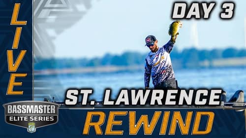 2022 Bassmaster LIVE at St. Lawrence River - Day 3 (SATURDAY)