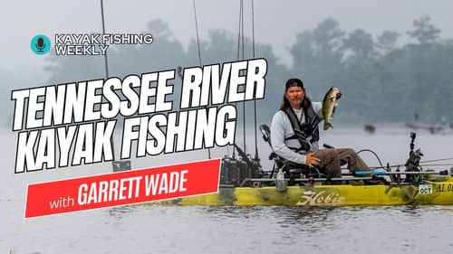 TENNESSEE RIVER Kayak Fishing SECRETS with Garrett Wade!