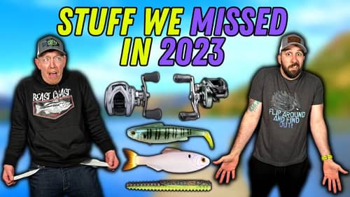 Tackle And Gear We Missed In 2023!