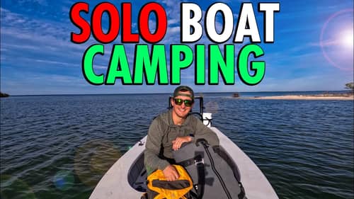 Solo Boat Camping and Fishing Remote Florida Islands