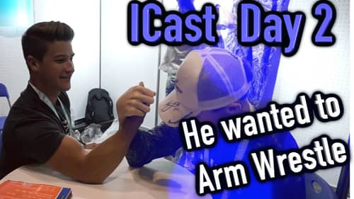 ICast Day 2 - He wanted to Arm Wrestle...
