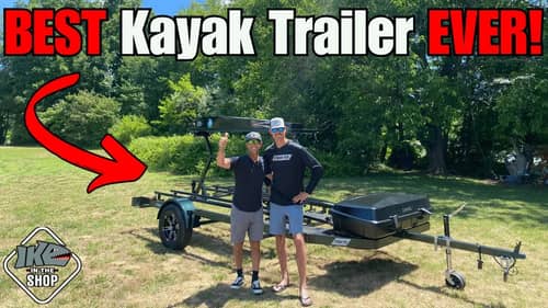 The ULTIMATE Kayak Trailer!