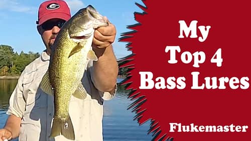 My Top 4 Bass Fishing Lures (subject to change)
