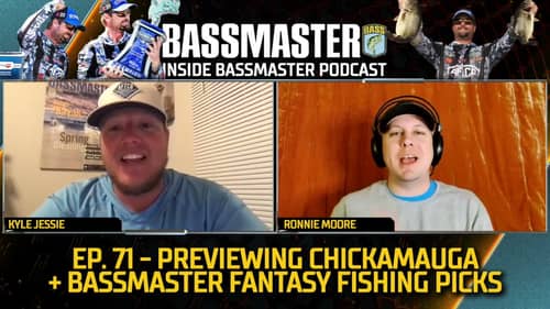 Inside Bassmaster Podcast E71: Previewing Lake Chickamauga and dishing Fantasy Fishing picks