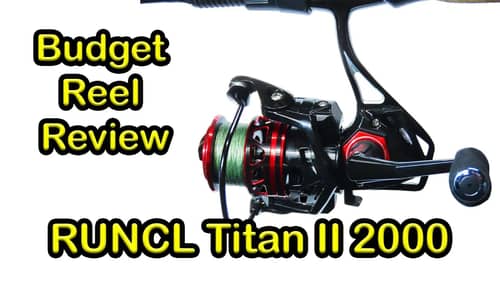 RUNCL Titan II Budget Spinning Reel Review