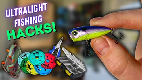 ULTRALIGHT Fishing HACKS You Need to Know!