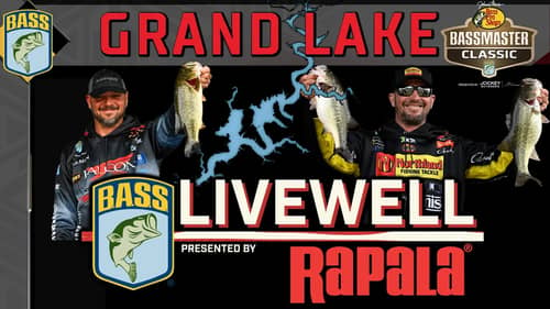 LIVEWELL previews Bassmaster Classic at Grand Lake