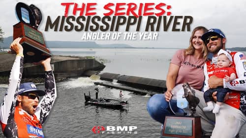 BMP FISHING: MISSISSIPPI RIVER - (Angler of the Year)