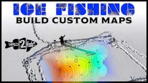 How to Create Custom Maps While Ice Fishing