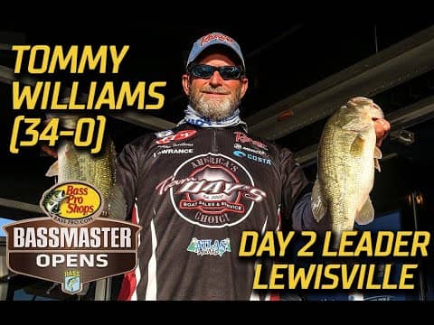 Tommy Williams leads Day 2 with 34 pounds at Lewisville (Bassmaster Central Open)