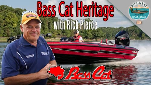 BASS CAT BOATS President - Rick Pierce | BFTBB