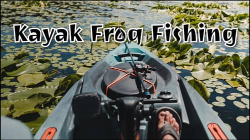 Kayak Frog Fishing: @OldTownCanoeKayak PDL 120