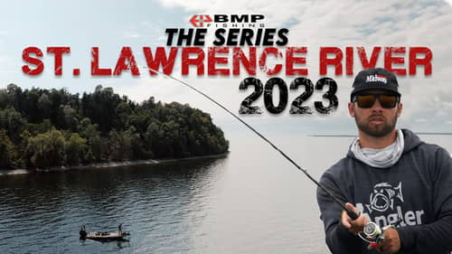 BMP FISHING: ST LAWRENCE RIVER 2023
