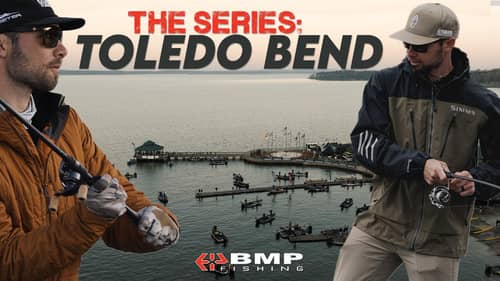 BMP FISHING: The Series | TOLEDO BEND 2024