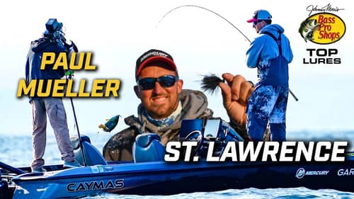 Bass Pro Shops Top Lures - Paul Mueller at the St. Lawrence River