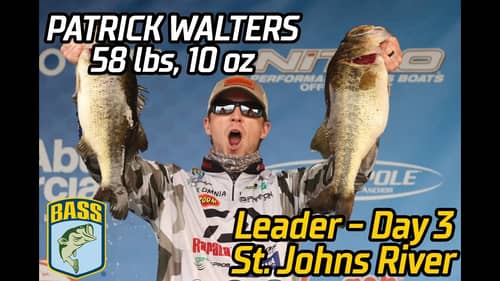 Patrick Walters leads Day 3 at the St. Johns River (58 pounds, 10 ounces)