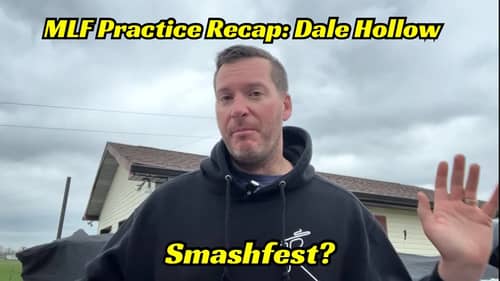 MLF BPT Dale Hollow Practice Recap! Will It Be A Smashfest?