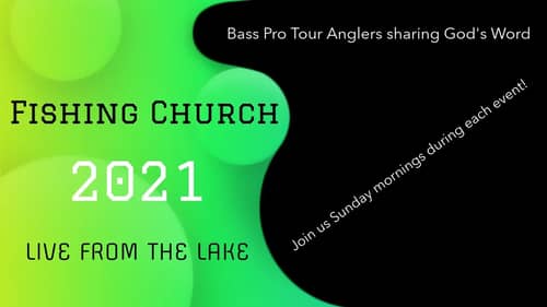 Fishing Church 2-21-21 Live from Lake Eufaula, AL