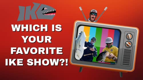 Which is Your Favorite Ike Show?