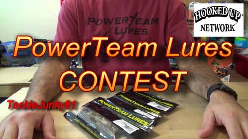 ***CLOSED***PowerTeam Lures CONTEST (TackleJunky81)