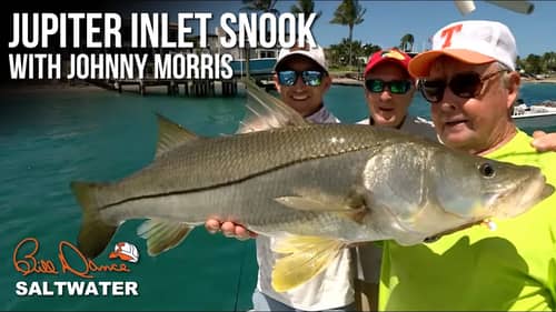 Jupiter Inlet Snook with Johnny Morris | Bill Dance Saltwater