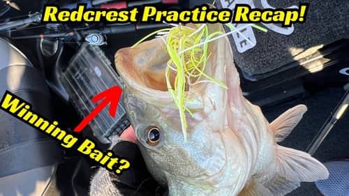 2024 Redcrest Practice Recap! Did I Find The Winning Fish?