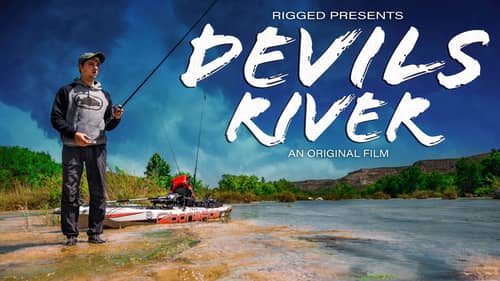 Conquering the DEVILS RIVER - An Original Film