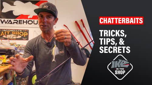 Chatterbait MUST know Tricks, Tips, & Secrets! | Ike in the Shop