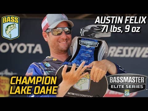 Austin Felix wins Bassmaster Elite at Lake Oahe with 71 pounds, 9 ounces