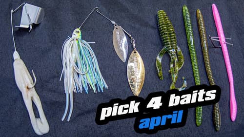 Pick 4 | Baits For April