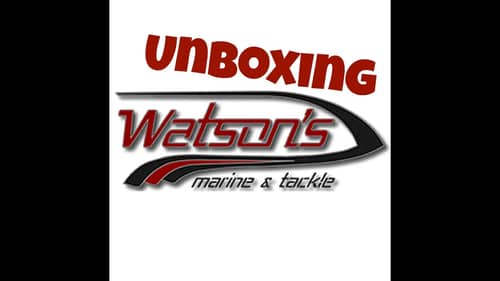 Local Tackle Shop Unboxing - Watson's Marine Haul